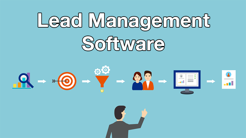 How Lead Management Software Smooth Business Functions?